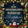 Noah Lange: Der Krimi-Adventskalender Haßberge, Buch