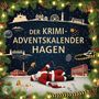 Linus Keller: Der Krimi-Adventskalender Hagen, Buch