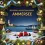 Sophia Schneider: Der Krimi-Adventskalender Ammersee, Buch