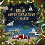 Nele Schubert: Der Krimi-Adventskalender Chiemsee, Buch