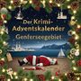 Eva Werner: Der Krimi-Adventskalender Genferseegebiet, Buch