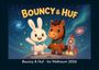 Kevin Heber: Bouncy & Huf - Im Weltraum 2026 Fotokalender DIN A4, KAL