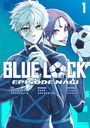 „BLUE LOCK - EPISODE NAGI“. Zwei gezeichnete Figuren in blauen Trikots, einer hält einen Fußball.