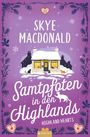 "Skye MacDonald, Samtpfoten in den Highlands, Highland Hearts"; Illustration mit verschneitem Haus, Katzen und Herzornamenten.