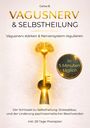 Carina B.: Vagusnerv & Selbstheilung, Buch