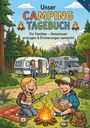 "Unser Camping Tagebuch. Für Familien – Gemeinsam eintragen & Erinnerungen sammeln!"  
Illustration: Kinder am Lagerfeuer mit Wohnmobilen.