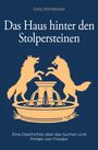 Buchtitel "Das Haus hinter den Stolpersteinen". Zwei Wölfe stehen auf einem Brunnen. Autor: Julia Dörrbecker.
