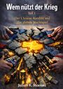 „Wem nützt der Krieg – Teil 1: Der Ukraine-Konflikt und das globale Machtspiel“. Hände zerren an zerbrochenen Erdteilen.