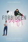 Titel: "My Forbidden Sinful Boss". Untertitel: "Verliebt in den besten Freund meines Vaters". Zwei gezeichnete Männer.