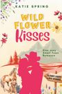 "WILD FLOWER KISSES" oben in großen Buchstaben. Illustration: Paar in Umarmung, Blumen, Berge, Pferd, Hund und Katze.