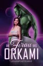 „Die Frau des Orkami, Leila Apostolakis“. Ein grüner Mann umarmt eine Frau; sie stehen vor einem violetten Hintergrund.