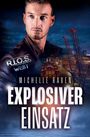 Michelle Raven: Explosiver Einsatz, Buch