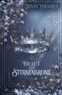"BRAUT DER STERNENKRONE" oben "JENNY VÖLKER". Eine funkelnde Krone umgeben von dekorativen Ranken und Sternen.