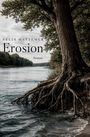Text: "Felix Hattemer Erosion Roman." Ein mächtiger Baum am Ufer mit freigelegten Wurzeln, die ins Wasser ragen.