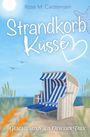 Titel: Strandkorb Küsse. Autor: Rose M. Carstensen. Untertitel: Geschichten aus Oewern Diek. Strandkorb am Strand, blauer Himmel.