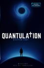 "Quantulation" über "Steffen Vogt". Darunter "Mystery Sci-Fi-Thriller". Silhouette vor blauem Hintergrund.