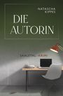 "Die Autorin", "Natascha Kippes", "SAALETAL-KRIMI". Ein moderner Tisch mit Buch, Laptop und roter Lampe. Minimalistisch.
