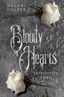 Melani Golbek: Bloody Hearts: Entfesselte Liebe, Buch