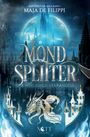 "Mondspliter: Der Weg nach Skarandor" von Maja de Filippi. Fantasy-Gemälde mit Drachen, Frau und Burgen. Nótt Verlag.