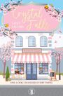"Crystal Falls", "Lizzy Jacobs", "Peaches & Creams", "One Look Changed Everything." Café mit rosa Blüten.
