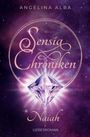 Titel: "Sensia Chroniken". Autorin: "Angelina Alba". Unten: "Naiah". Genre: "Liebesroman". Lila Hintergrund mit Kristall.