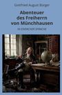 „Abenteuer des Freiherrn von Münchhausen“ in einfacher Sprache. Eine historische Figur sitzt in einem Studierzimmer.