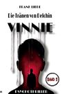 "Frank Liebe, Die Tränen von Delchin, VINNIE, Band 3, Psychothriller." Silhouette vor rotem Hintergrund und Tropfen.