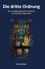 Ronny Blicker: Die dritte Ordnung, Buch