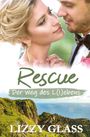 Der Text "Rescue: Der Weg des L(i)ebens" steht über einem verliebten Paar und einer grünen Küstenlandschaft. Autor: Lizzy Glass.