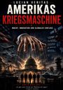 Titel: "Amerikas Kriegsmaschine". Eine riesige Hand steuert Marionettenfäden über dem Kapitol und Militärfahrzeugen.
