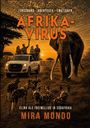 „Afrika-Virus: Forschung, Abenteuer, Emotionen. Elina als Freiwillige in Südafrika. Mira Mondo.“ Elefant, Menschen im Jeep, Wildhunde.