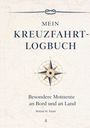 „Mein Kreuzfahrt-Logbuch“, „Besondere Momente an Bord und an Land“. Illustration: Kompassrose auf maritimem Hintergrund.