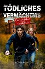 Ronja Rossi: Tödliches Vermächtnis, Buch
