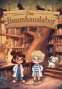 Danijela Pejkovic: Das Baumhauslabor, Buch