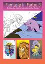 Sandra Heise: Fantasie in Farbe 3, Buch