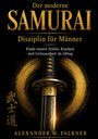 Alexander M. Falkner: Der moderne Samurai, Buch