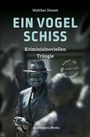 Text: "Walther Stonet: EIN VOGELSCHISS, Krimin(alnov)ellen Trilogie, [dabbeljuti] Media." Bronze Skulptur mit Hut im Vordergrund.