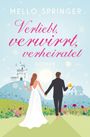 Mello Springer: Verliebt, verwirrt, verheiratet, Buch