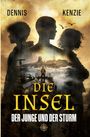 "Dennis Kenzie, Die Insel, Der Junge und der Sturm." Silhouetten von drei Personen vor stürmischem Meer und düsterem Himmel.