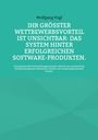 Text: "Wolfgang Vogl: Ihr größter Wettbewerbsvorteil ist unsichtbar: Das System hinter erfolgreichen Software-Produkten." 
Darunter eine türkisfarbene geometrische Designfläche.