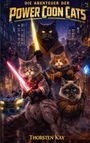 Thorsten Kay: Die Abenteuer der Power Coon Cats, Buch