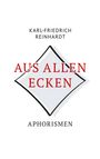 Titel "Aus allen Ecken". Oben "Karl-Friedrich Reinhardt", unten "Aphorismen". Diamantform im Hintergrund.