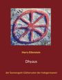 Harry Eilenstein: Dhyaus, Buch