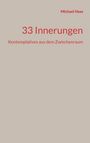 Text: "Michael Haas", "33 Innerungen", "Kontemplatives aus dem Zwischenraum". Roter Text auf beigem Hintergrund.