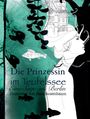 Sara Rosenbaum: Die Prinzessin im Teufelssee, Buch