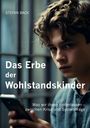 Stefan Back: Das Erbe der Wohlstandskinder, Buch