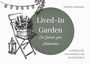 Barbara Hagmann: Lived-In Garden, Buch