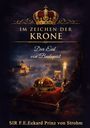 F. E. Eckard Prinz von Strohm: Im Zeichen der Krone, Buch