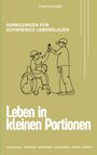 Franz Rumpler: Leben in kleinen Portionen, Buch