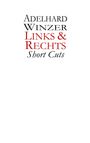 Text: "Adelhard Winzer, Links & Rechts, Short Cuts." Schwarze und rote Schrift auf weißem Hintergrund.